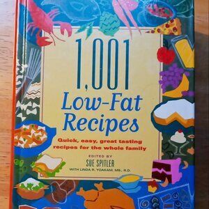 1,001 Recipes: Quick, Easy, Great-Tasting Low-fat Recipes Hardcover Cookbook
